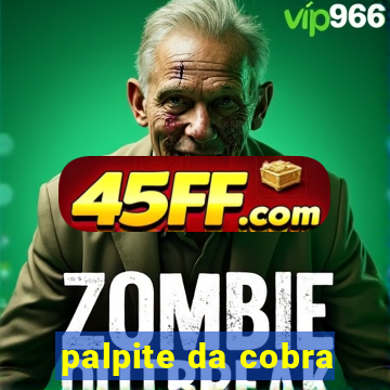 palpite da cobra